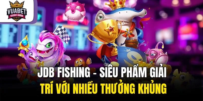 JDB Fishing