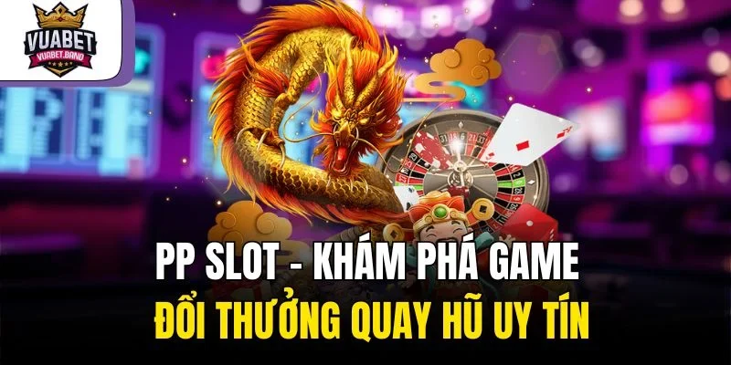 PP Slots